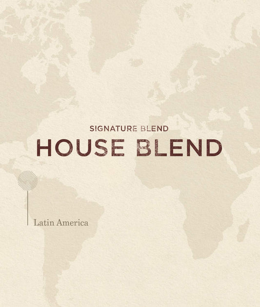 House Blend